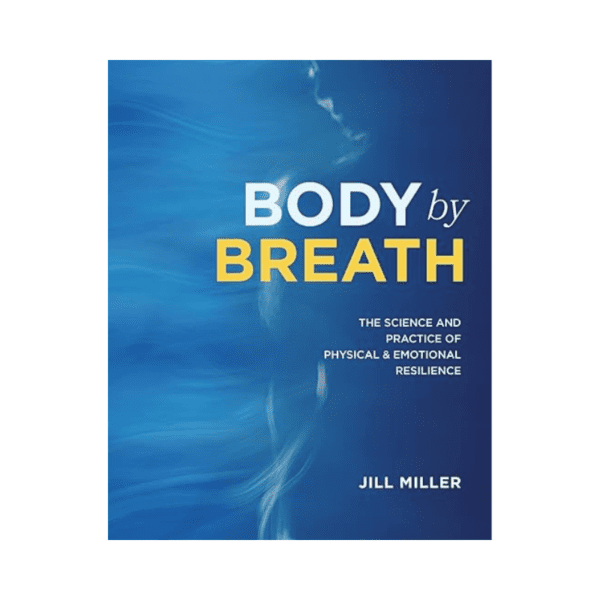 Body By Breath Jill Miller