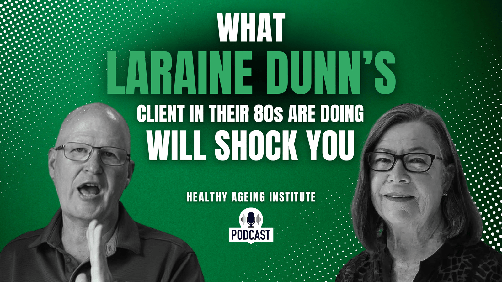 LARAINE DUNN PODCAST